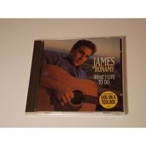 What I Live to Do, Bonamy, James CD